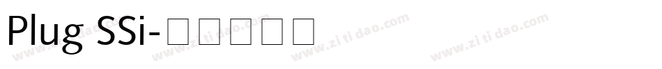 Plug SSi字体转换